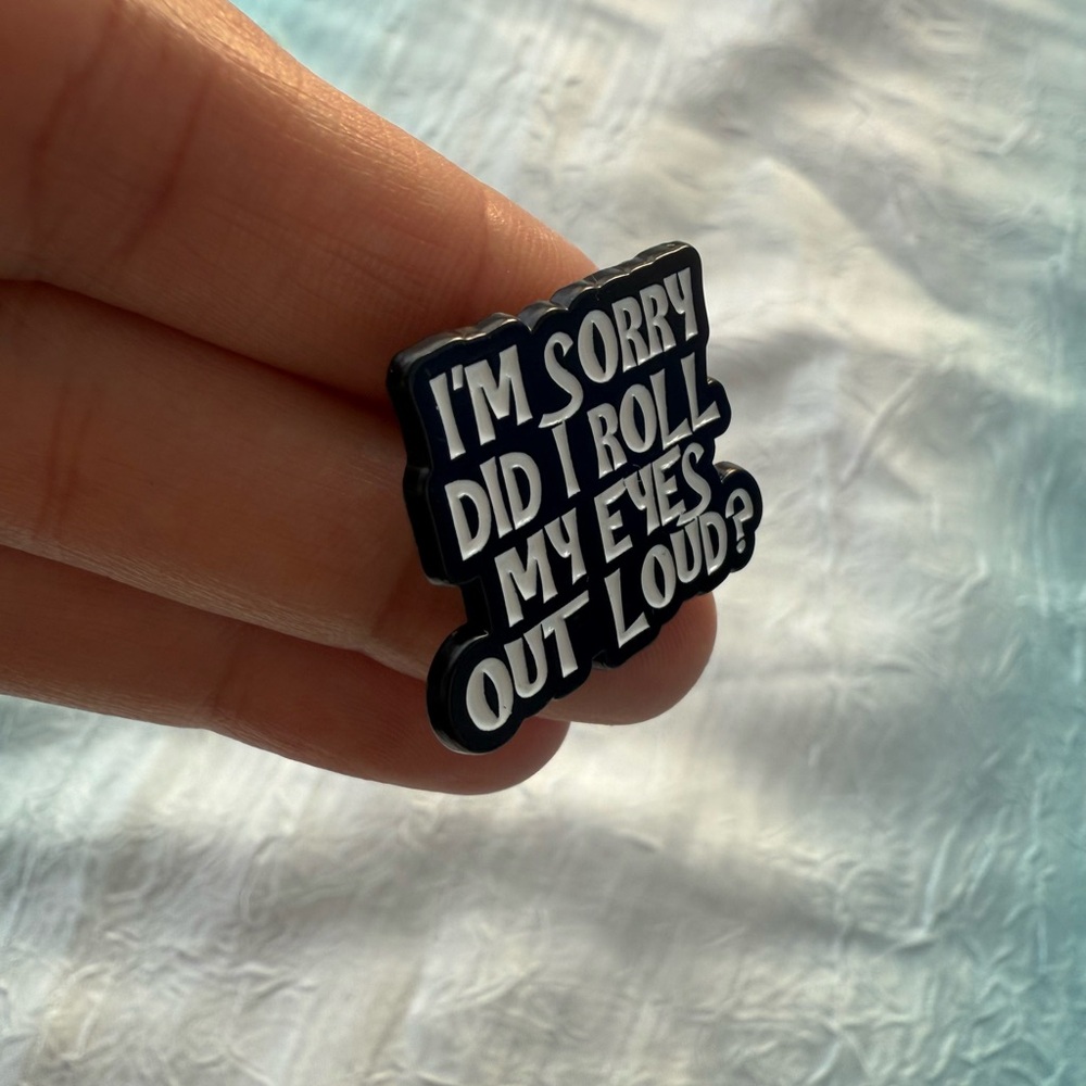 Funny Satirical Quotes Enamel Pin BROOCH - Picture 4 of 5